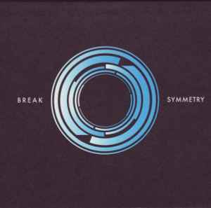 Break - Symmetry album cover