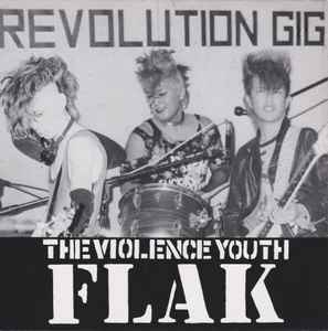 The Violence Youth Flak – The Violence Youth Flak (1986, Flexi