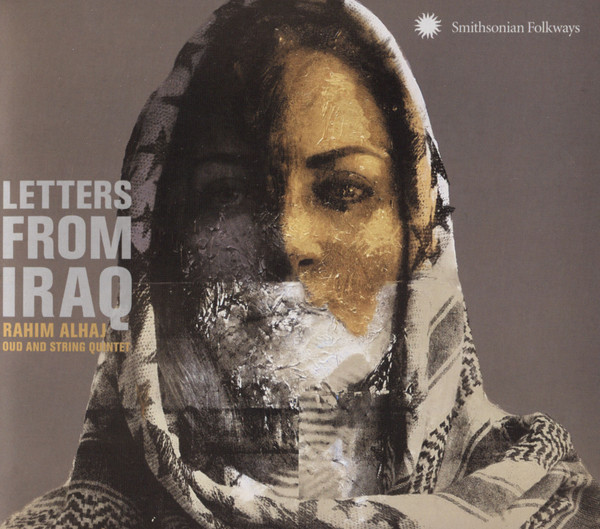 baixar álbum Rahim AlHaj Oud And String Quartet - Letters From Iraq