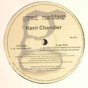 Kerri Chandler - All I Have Is This Feeling album cover