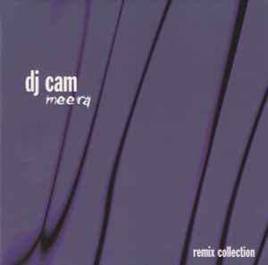 DJ Cam - Meera Remix Collection album cover