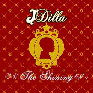 J Dilla - The Shining album cover