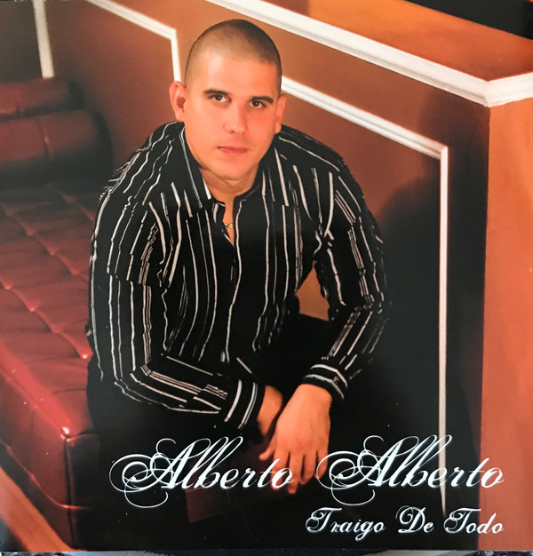 last ned album Alberto Alberto - Traigo De Todo