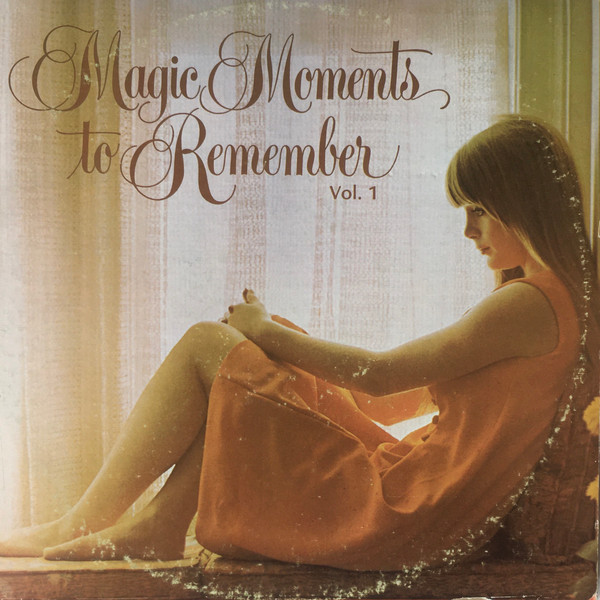last ned album Various - Magic Moments To Remember