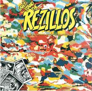 Can't Stand The Rezillos: The (Almost) Complete Rezillos (CD, Compilation, Remastered) for sale