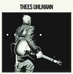 Cover of Thees Uhlmann, 2011-08-26, Vinyl