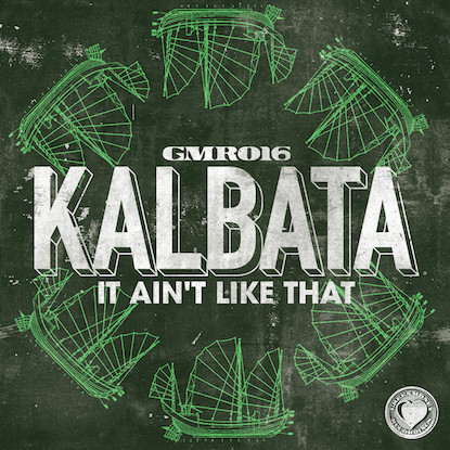 lataa albumi Kalbata - It Aint Like That
