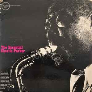 Charlie Parker – The Essential Charlie Parker (1961, Gatefold