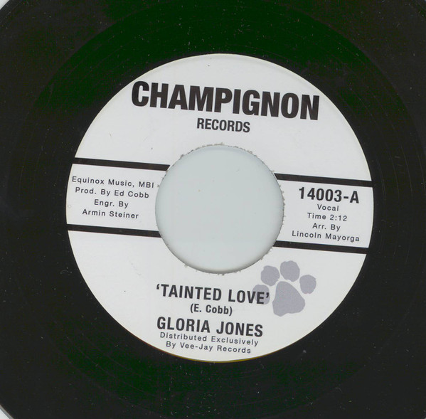 lataa albumi Gloria Jones Just Brothers - Tainted Love Sliced Tomatoes