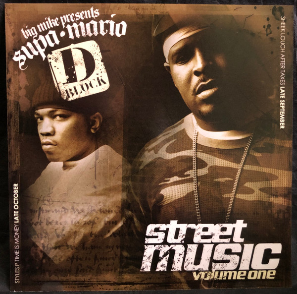 Big Mike Presents Supa Mario, D-Block – Street Music Volume One 
