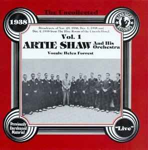 Artie Shaw And His Orchestra - The Uncollected Artie Shaw And His Orchestra Vol. 1, 1938