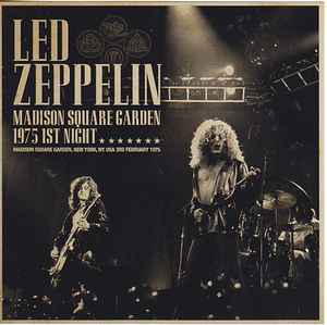 Led Zeppelin – Madison Square Garden 1975 1st Night (2016, CD 