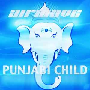 Punjabi Child - Airwave