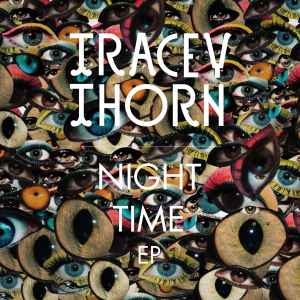 Tracey Thorn - Night Time EP album cover