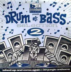 Various - Drum & Bass Selection 2 (Wheel Up And Come Again)