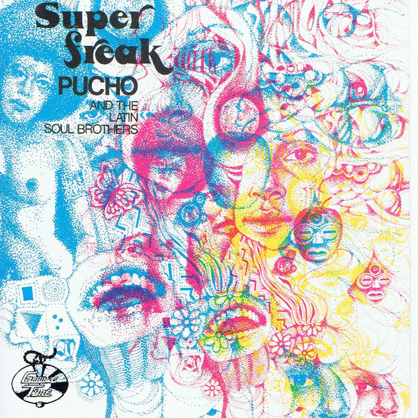 USオリジLP！Pucho And The Latin Soul Brothers / Super Freak 72年