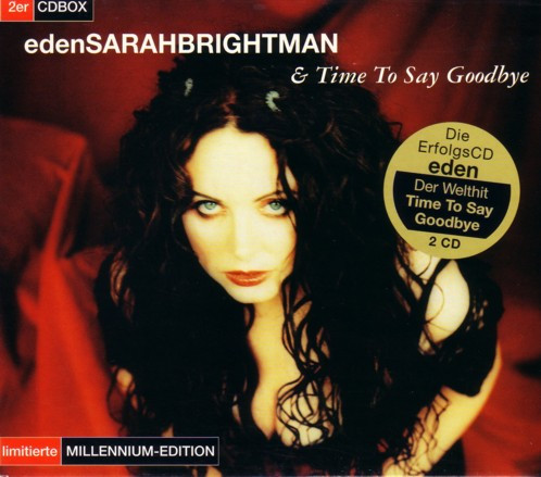 Sarah Brightman – Eden & Time To Say Goodbye (1999, CD) - Discogs