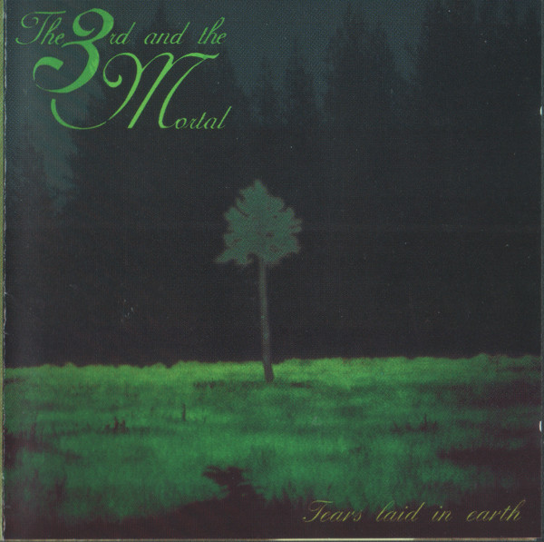 The 3rd And The Mortal – Tears Laid In Earth (CD) - Discogs