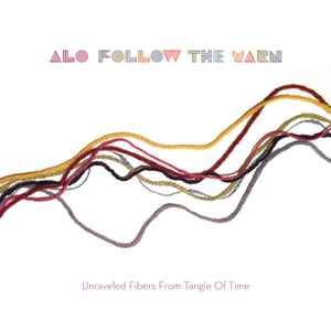 ALO * Animal Liberation Orchestra - Follow The Yarn album cover