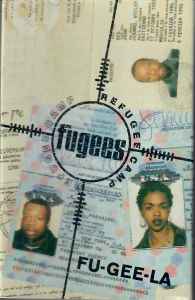 Fugees (Refugee Camp) – Fu-Gee-La (1995, Cassette) - Discogs