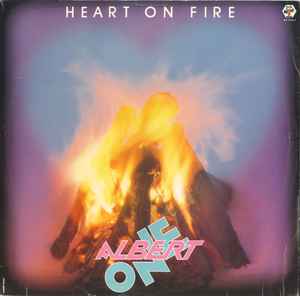 Heart On Fire - Albert One