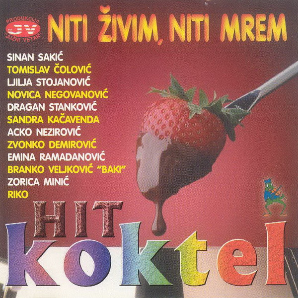 baixar álbum Various - Niti Živim Niti Mrem