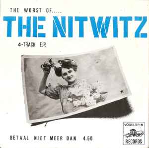 The Worst Of..... - The Nitwitz