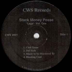 Stack Money Posse – Legs Vol. One (1992, Vinyl) - Discogs