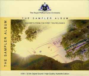 The Royal Philharmonic Orchestra - The Sampler Album: Excerpts From The First Ten Releases album cover