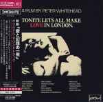Cover of Tonite Let's All Make Love In London, 2012-07-25, CD