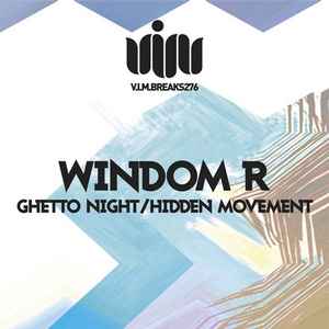 Windom R - Ghetto Night / Hidden Movement album cover