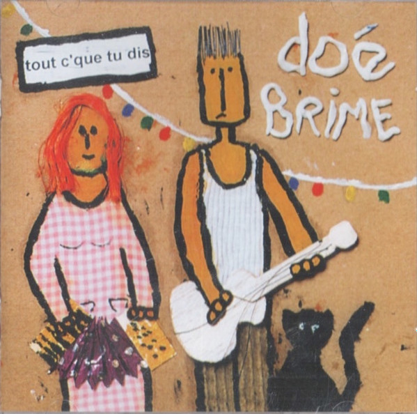 lataa albumi Doé Brime - Tout Cque Tu Dis