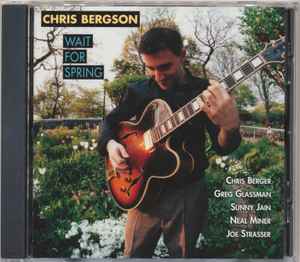 Chris Bergson - Wait For Spring album cover