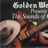 Various - Golden Wedding Presents The Sounds Of Country