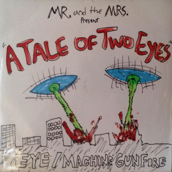 last ned album Mr And The Mrs - A Tale Of Two Eyes Ep