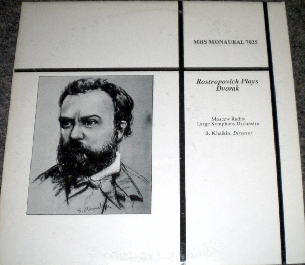 télécharger l'album Moscow Radio Large Symphony Orchestra, B Khaikin - Rostropovich Plays Dvorak