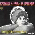 Brigitte Bardot – L'Appareil À Sous (1963, Vinyl) - Discogs