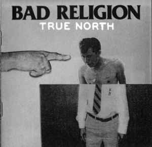 Bad Religion - True North album cover