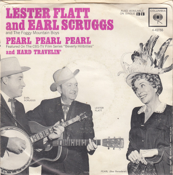 Lester Flatt, Earl Scruggs And The Foggy Mountain Boys – Pearl