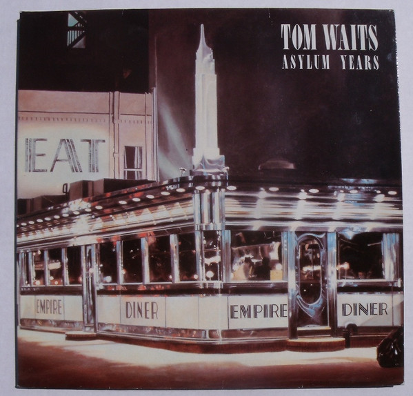 Tom Waits - Asylum Years | Releases | Discogs