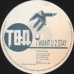 TBA (4) - I Want U 2 Stay / The Squidge album cover