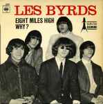 Cover of Eight Miles High / Why ?, 1966, Vinyl