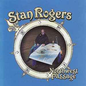 Stan Rogers - Northwest Passage album cover