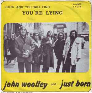 John Woolley & Just Born - You're Lying