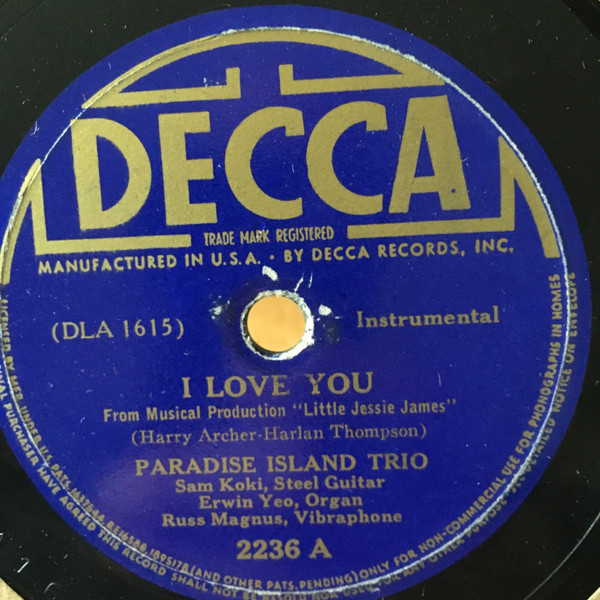 Paradise Island Trio – I Love You (Shellac) - Discogs