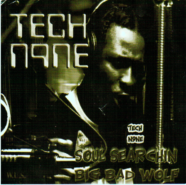 アンダーグラウンドTech N9ne - Soul Searchin / Big Bad Wolf