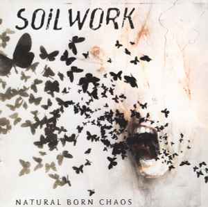 Natural Born Chaos - Soilwork