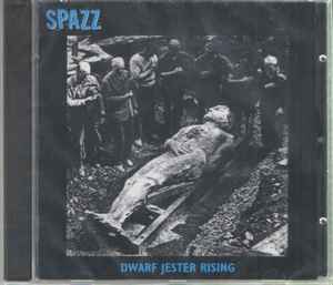 Spazz - Dwarf Jester Rising