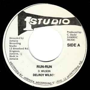 Delroy Wilson - Run Run / Below Zero album cover
