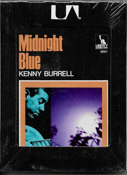 Kenny Burrell - Midnight Blue | Releases | Discogs